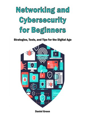 cover image of Networking and Cybersecurity For Beginners